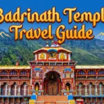 Badrinath Temple Travel Guide